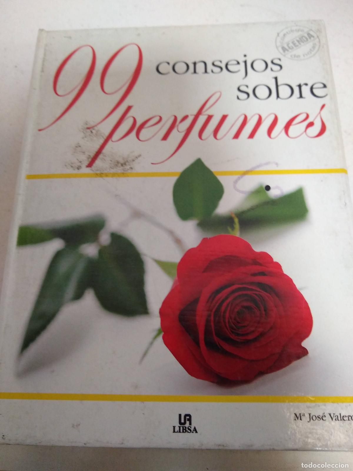 Libros: 99 Consejos Sobre Perfumes - Valero, Mar&iacute;a Jos&eacute; - Foto 1