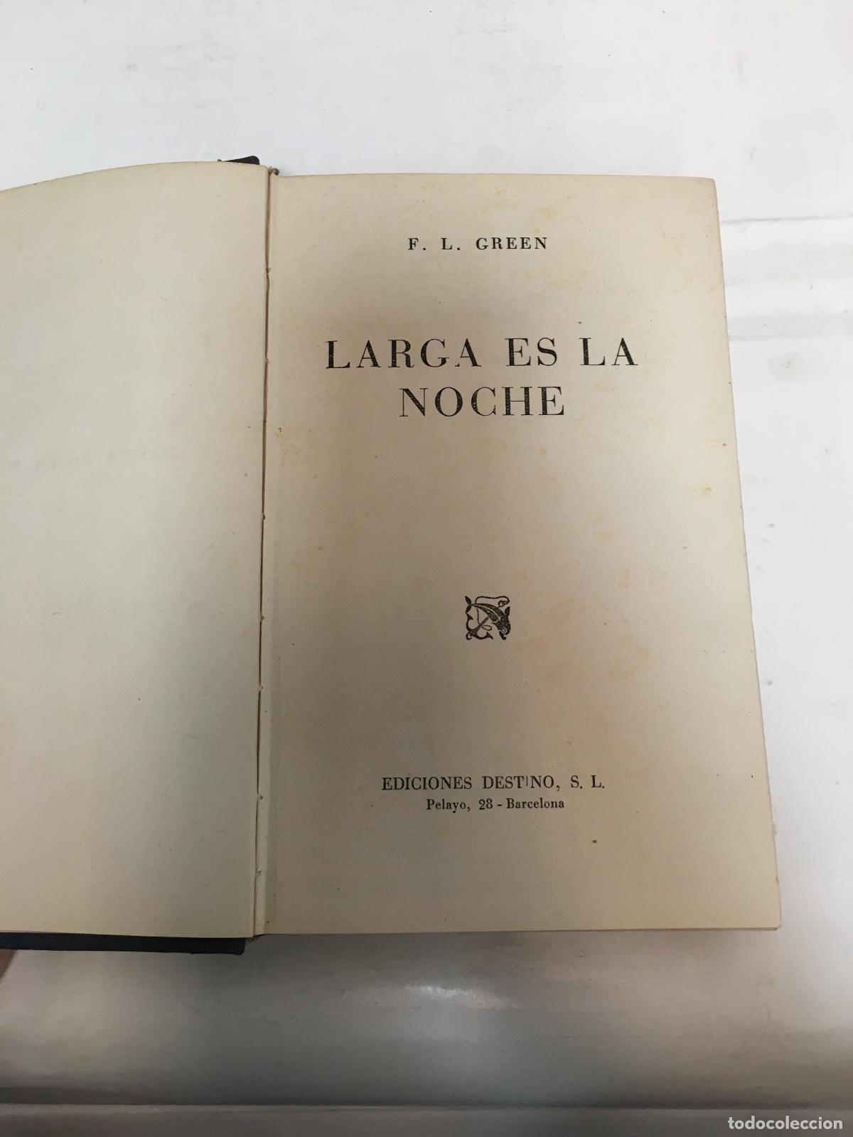 B&uuml;cher: Larga es la noche - F L Green