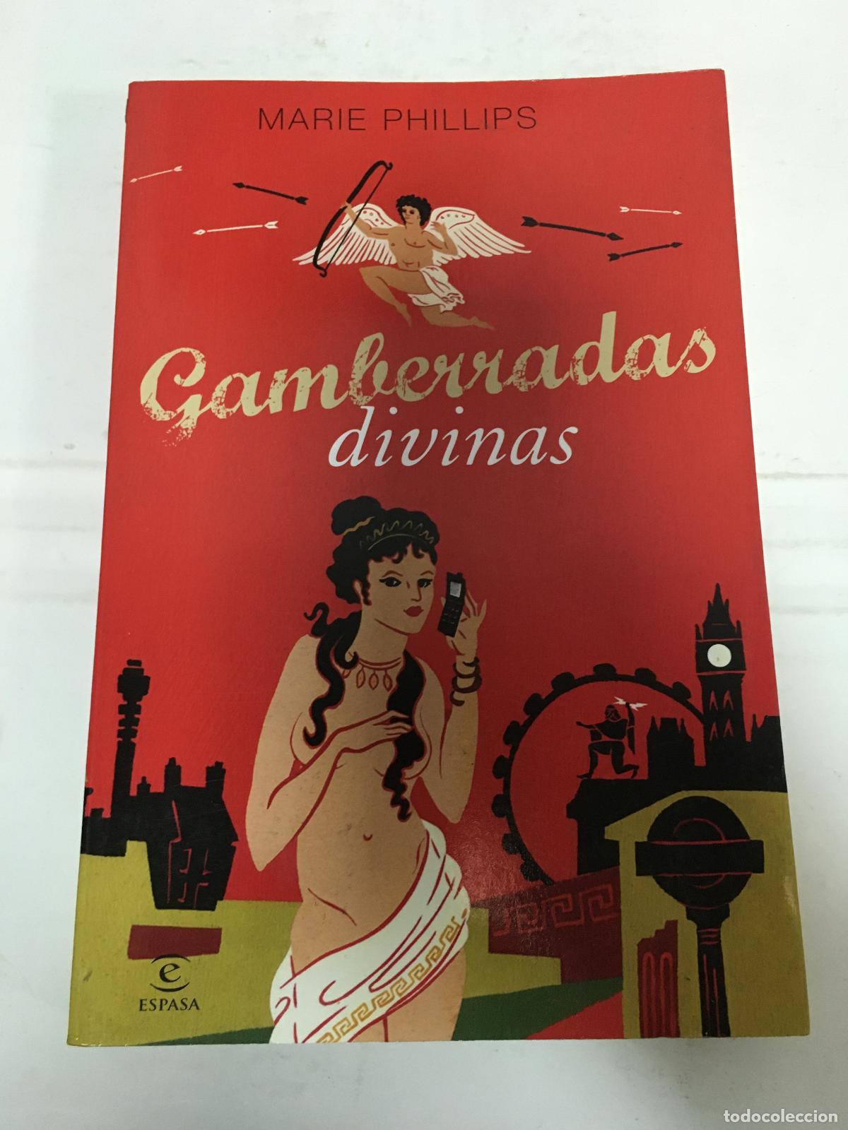 Libros: GAMBERRADAS DIVINAS - Phillips, Marie - Foto 1