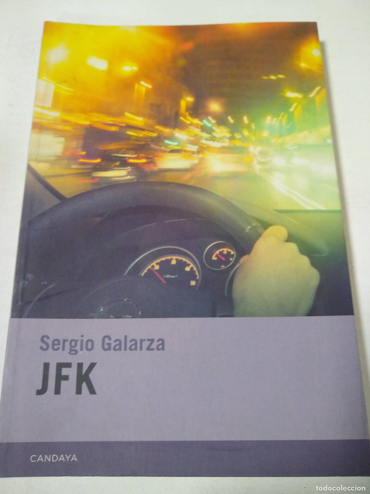 Libros: Jfk - Sergio Galarza - Foto 1