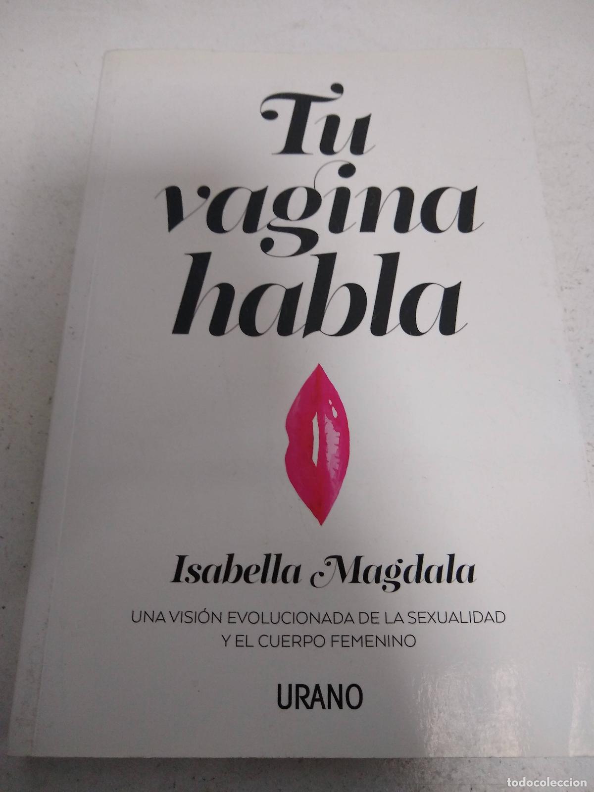 Libros: TU VAGINA HABLA - MAGDALA, ISABELLA - Foto 1
