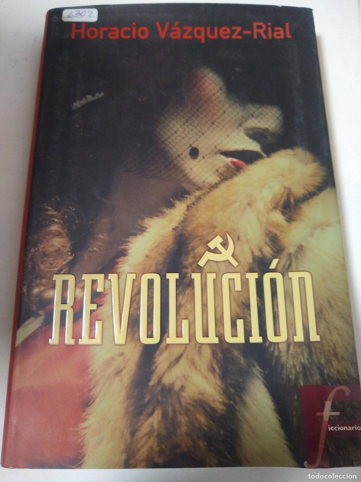 Libros: Revolucion - Horacio Vazquez-Rial - Foto 1