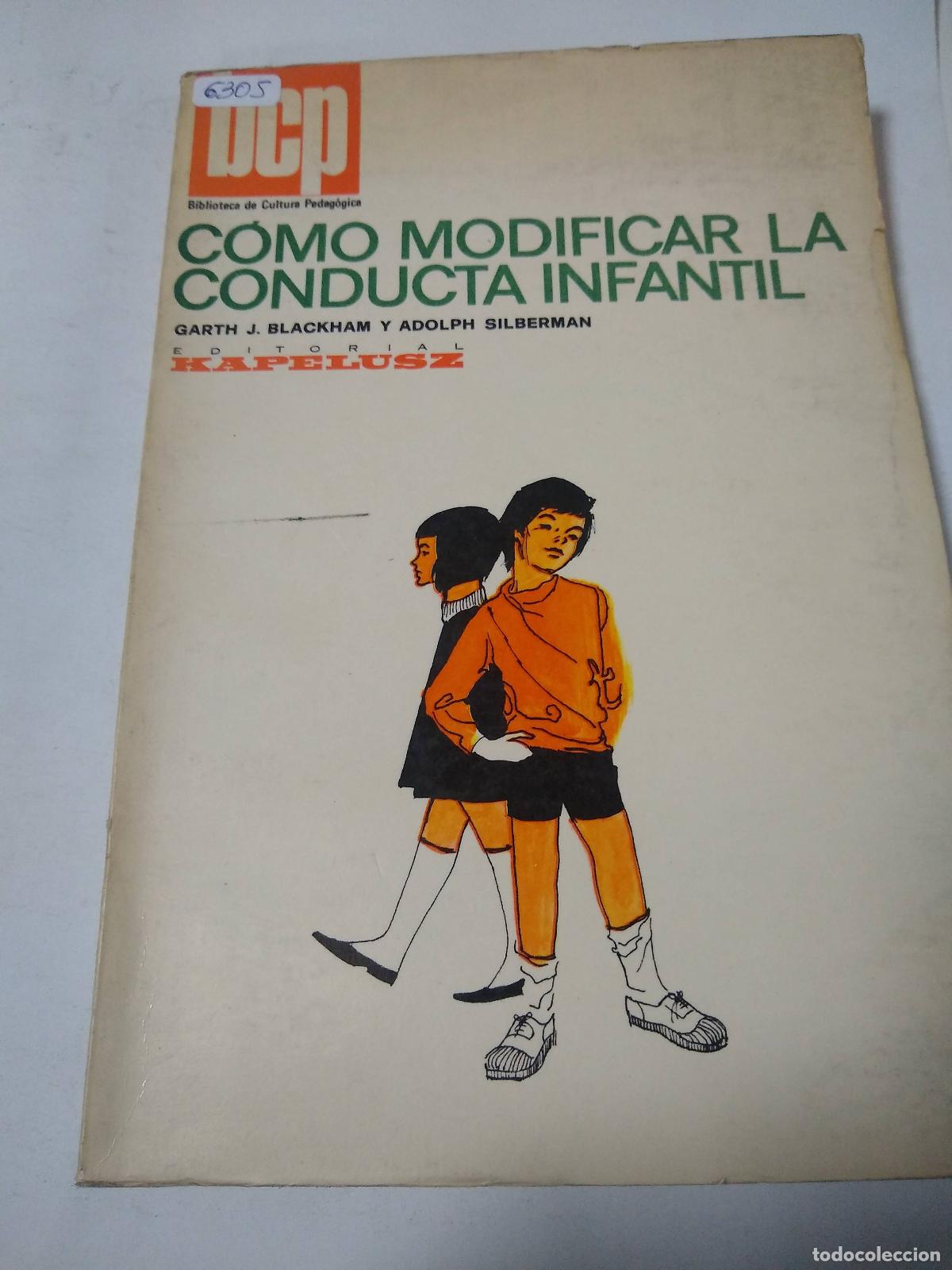 books: Como Modificar La Conducta Infantil - Blackham Silberman
