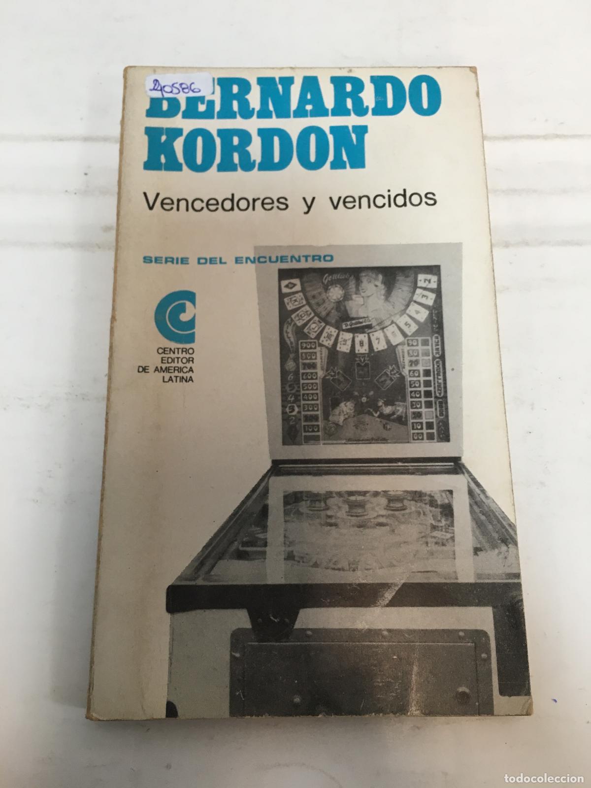 Libros: Vencedores y vencidos - Bernardo Kordon - Foto 1