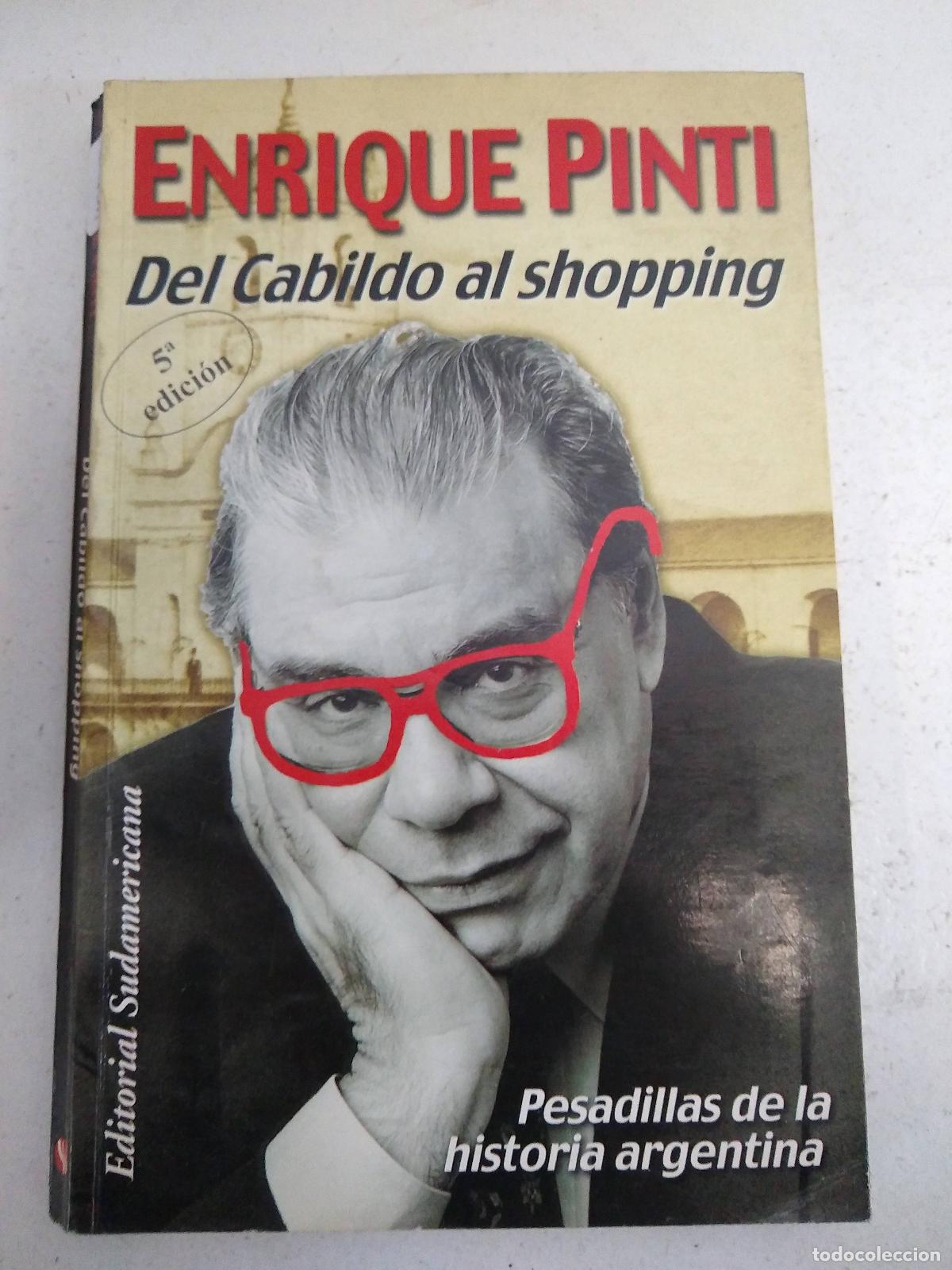 Libros: Del cabildo al shopping - Enrique Pinti - Foto 1
