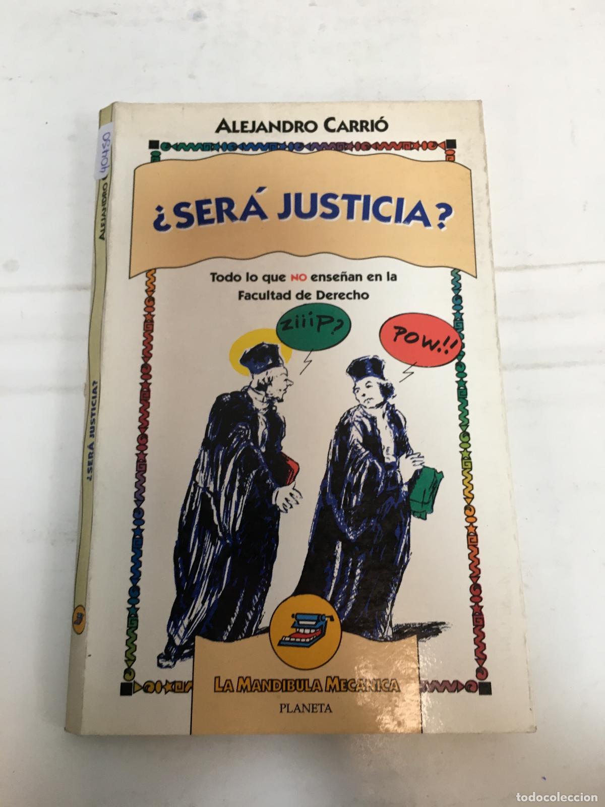 Libros: Sera justicia? - Alejandro Carrio - Foto 1