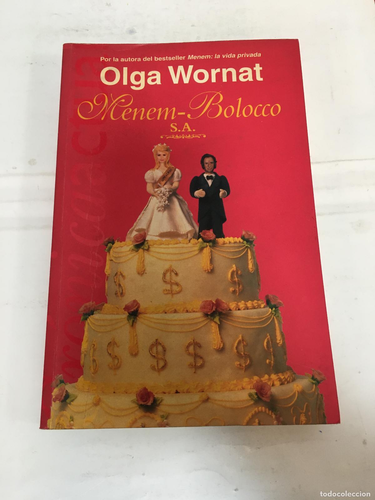 Libros: Menem - Bolocco - Olga Wornat - Foto 1