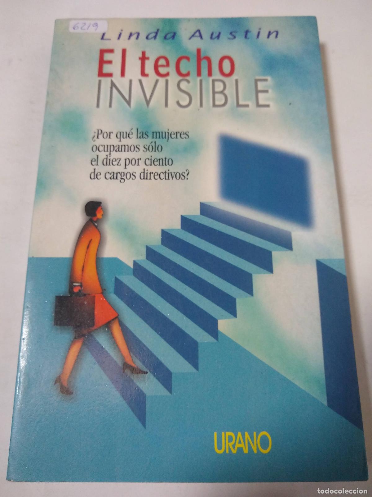 Libros: El Techo Invisible - Linda Austin - Foto 1