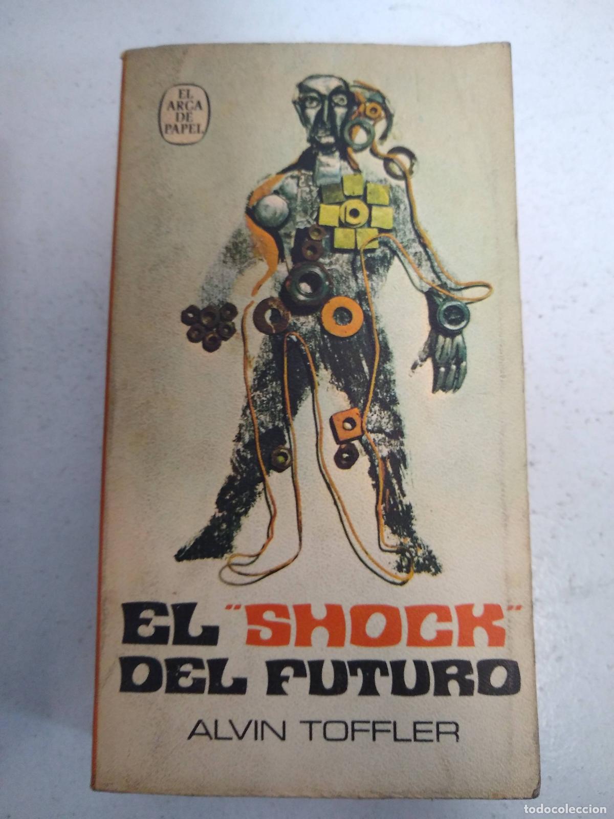 Libros: El shock del futuro - Alvin Toffler - Foto 1