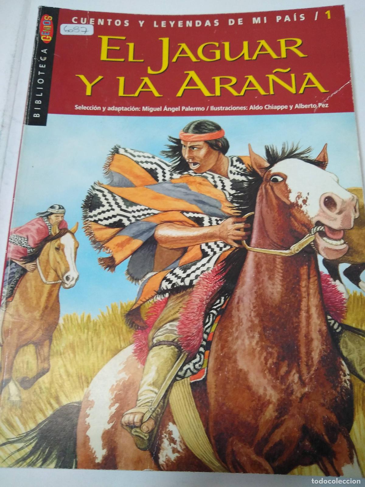 Libros: El Jaguar Y La Ara&ntilde;a - Miguel Angel Palermo