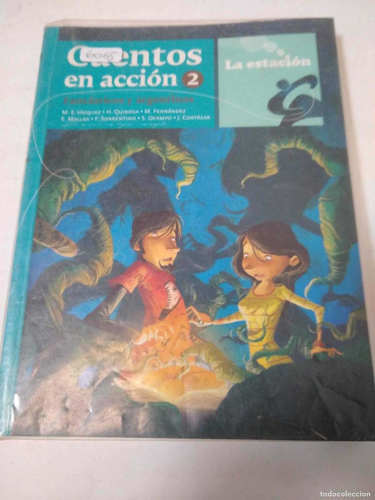 B&uuml;cher: Cuentos En Accion 2 - M. Vazquez, H.quiroga Y Otros