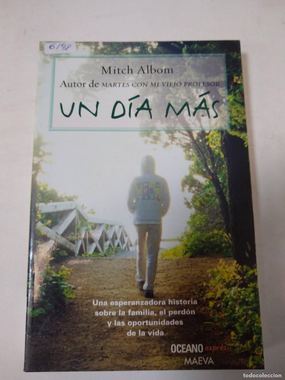 Libros: Un Dia Mas - Mitch Albom - Foto 1