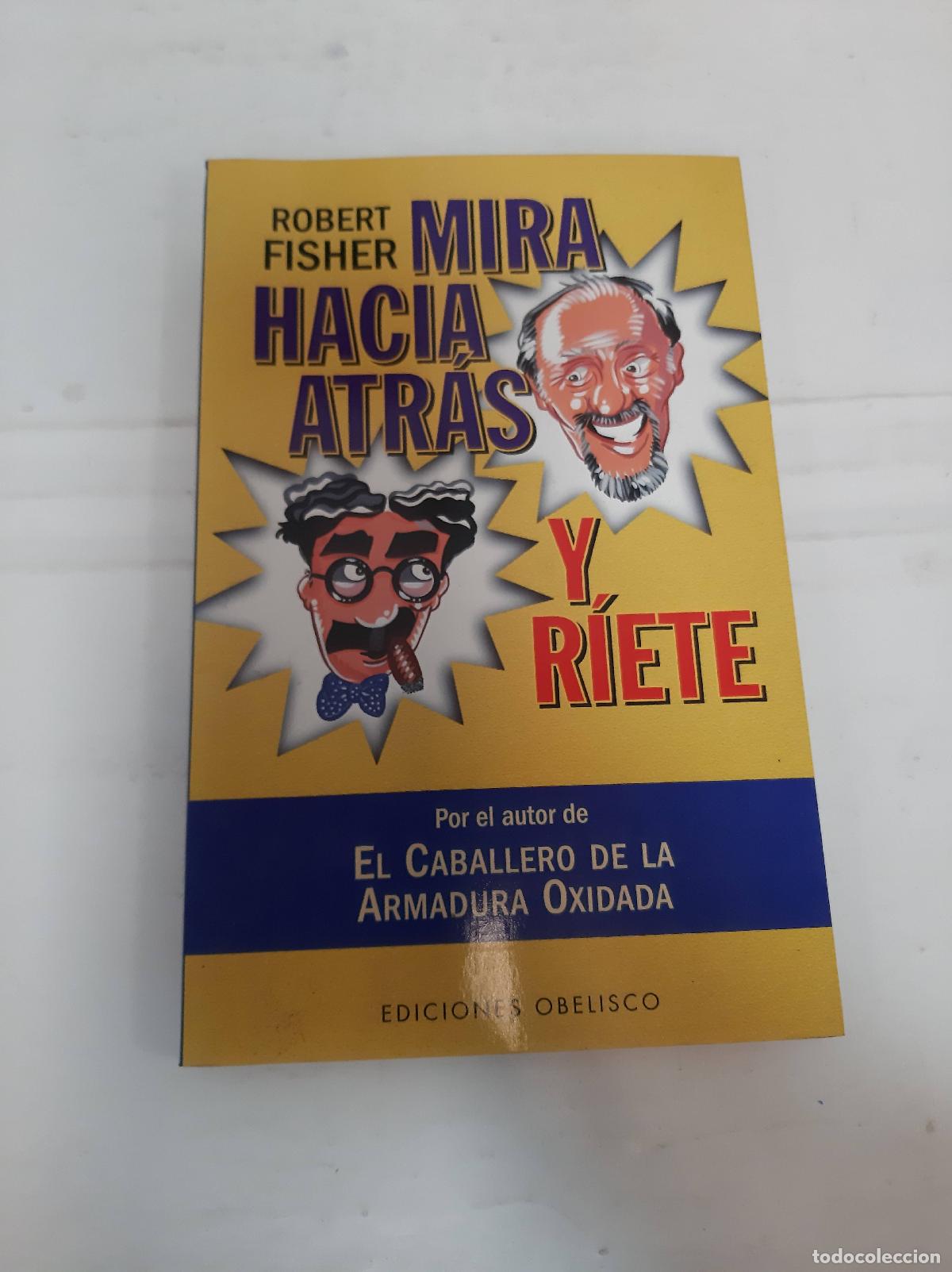 Libros: Mira hacia atr&aacute;s - Robert Fisher - Foto 1