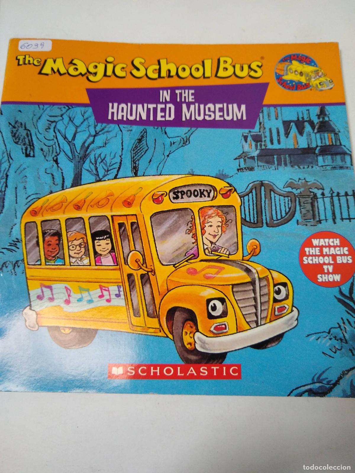 books: The Magic School Bus In The Haunted Museum - Varios autores