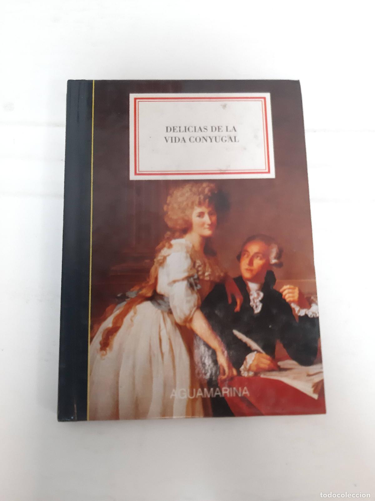Libros: Delicias de la vida Conjugal - Aguamarina