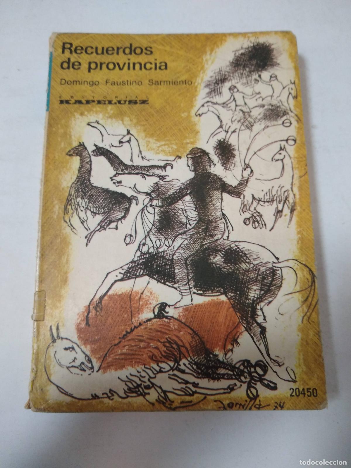 Libros: Recuerdos De Provincia - Domingo Faustino Sarmiento - Foto 1