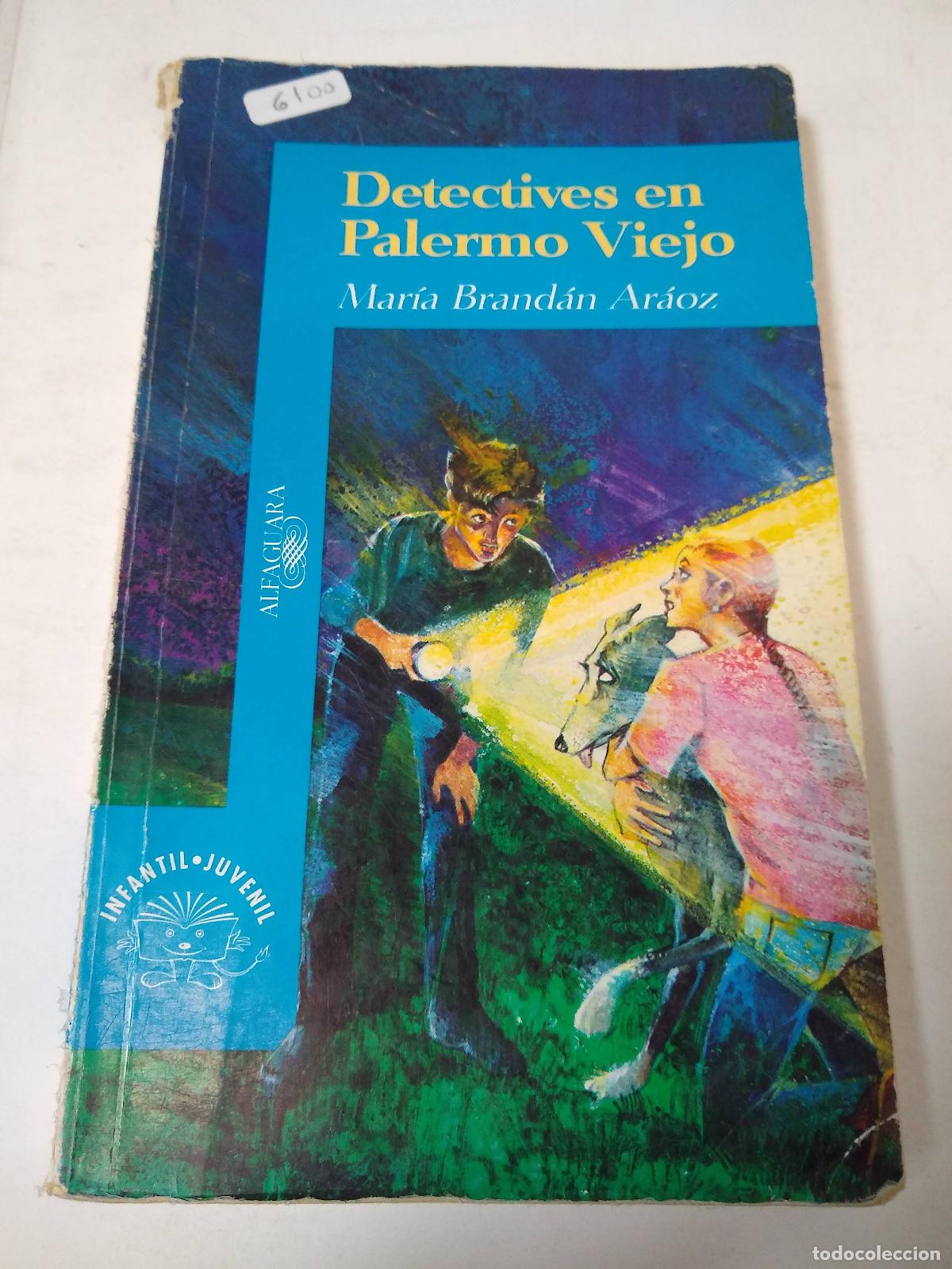 Libros: Detectives En Palermo Viejo - Maria Brandan Araoz - Foto 1