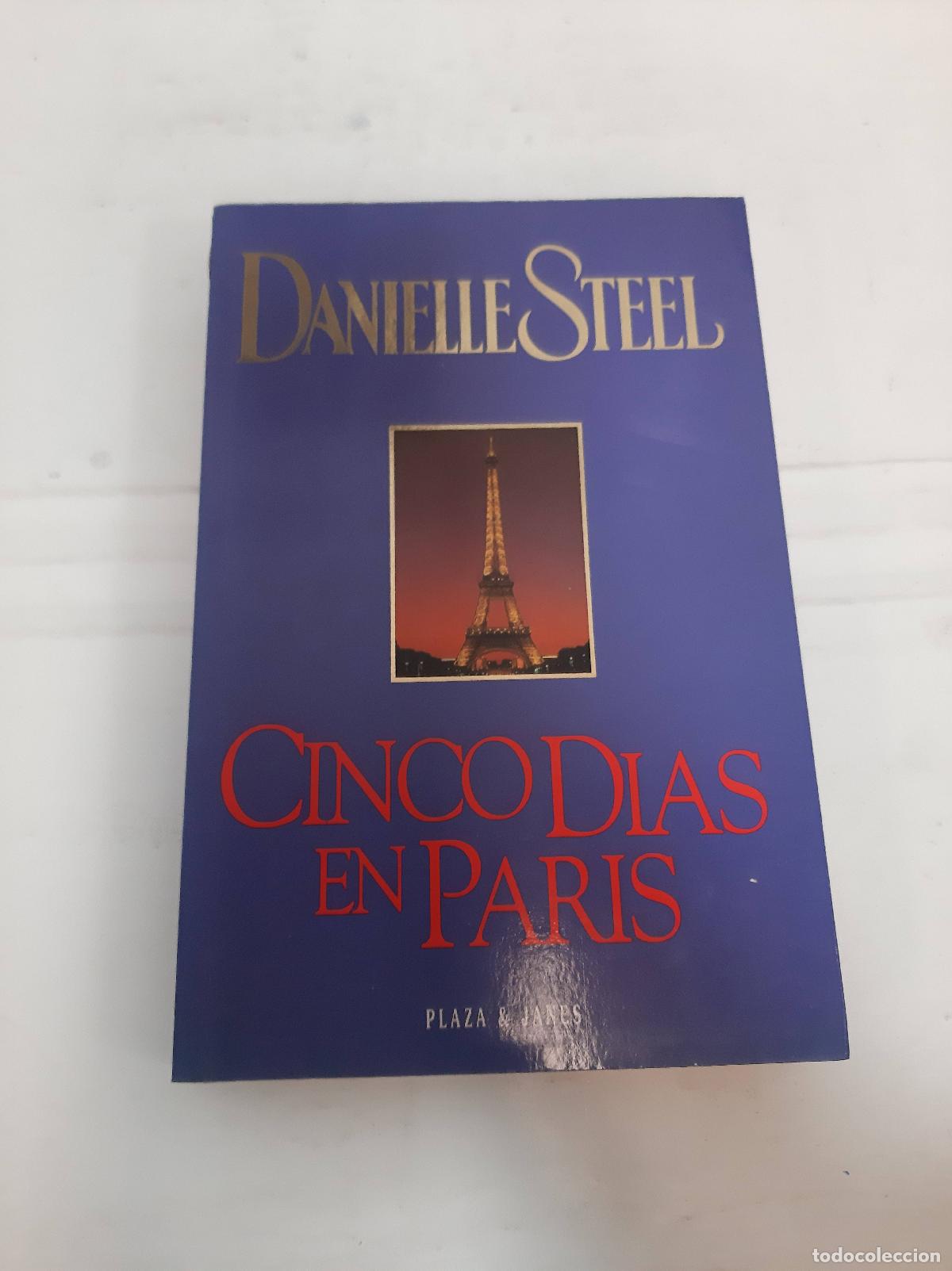 Libros: Cinco d&iacute;as en Par&iacute;s - Danielle Steel - Foto 1