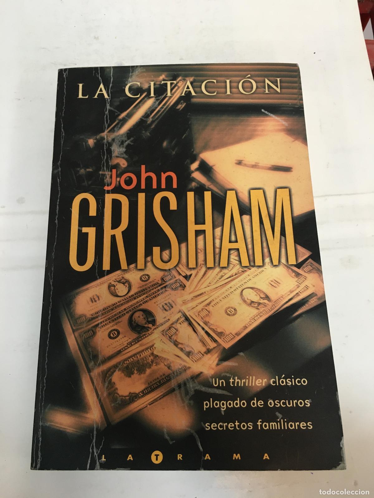 Libros: La citacion - John Grisham - Foto 1