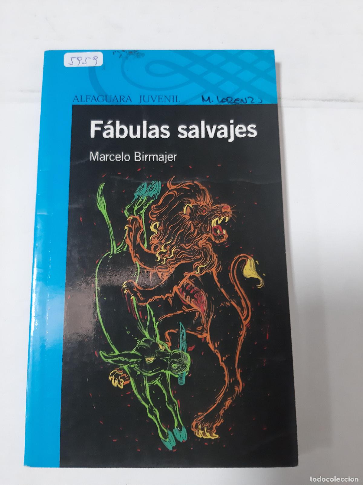 Libros: Fabulas Salvajes - Marcelo Birmajer - Foto 1