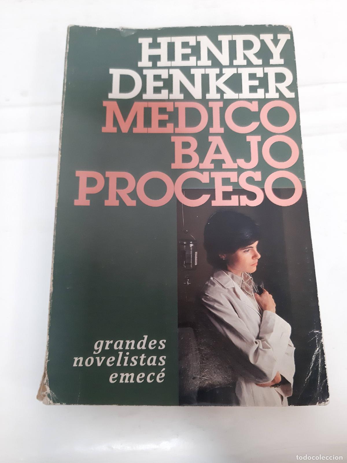Libros: Medico bajo proceso - Henry Denker - Foto 1