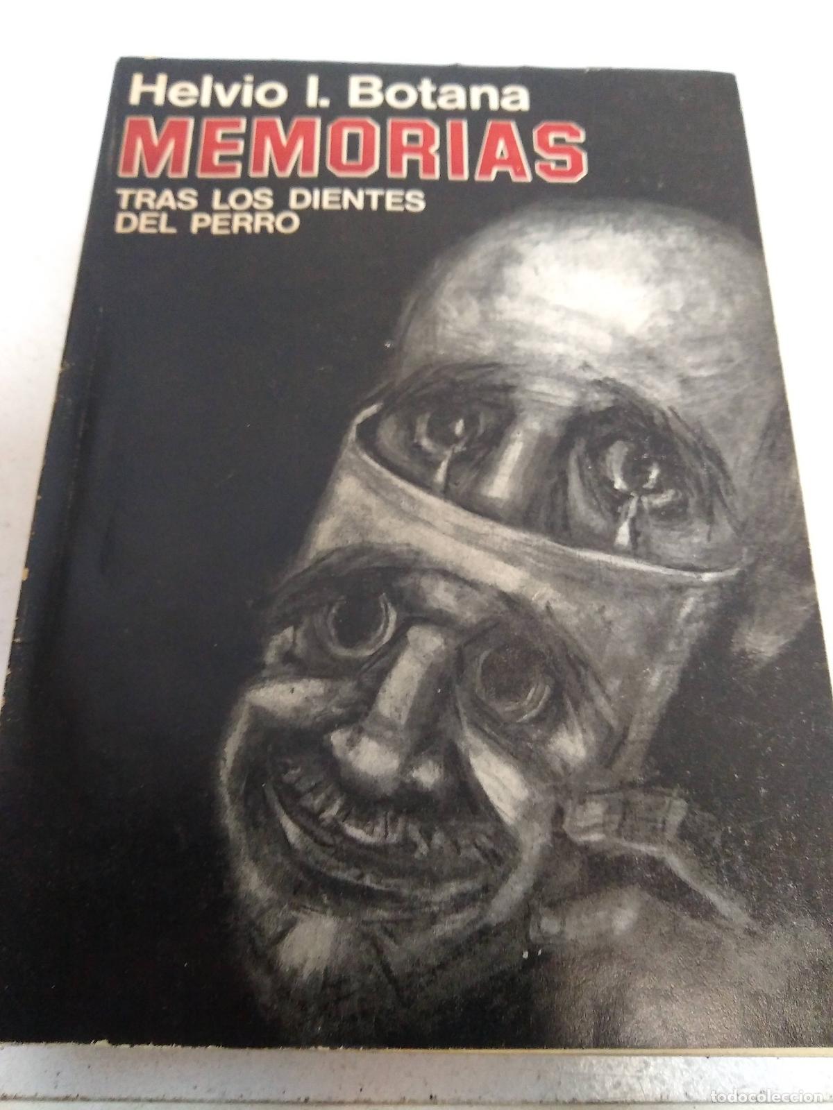 Libros: Memorias - Helvio I Botana - Foto 1