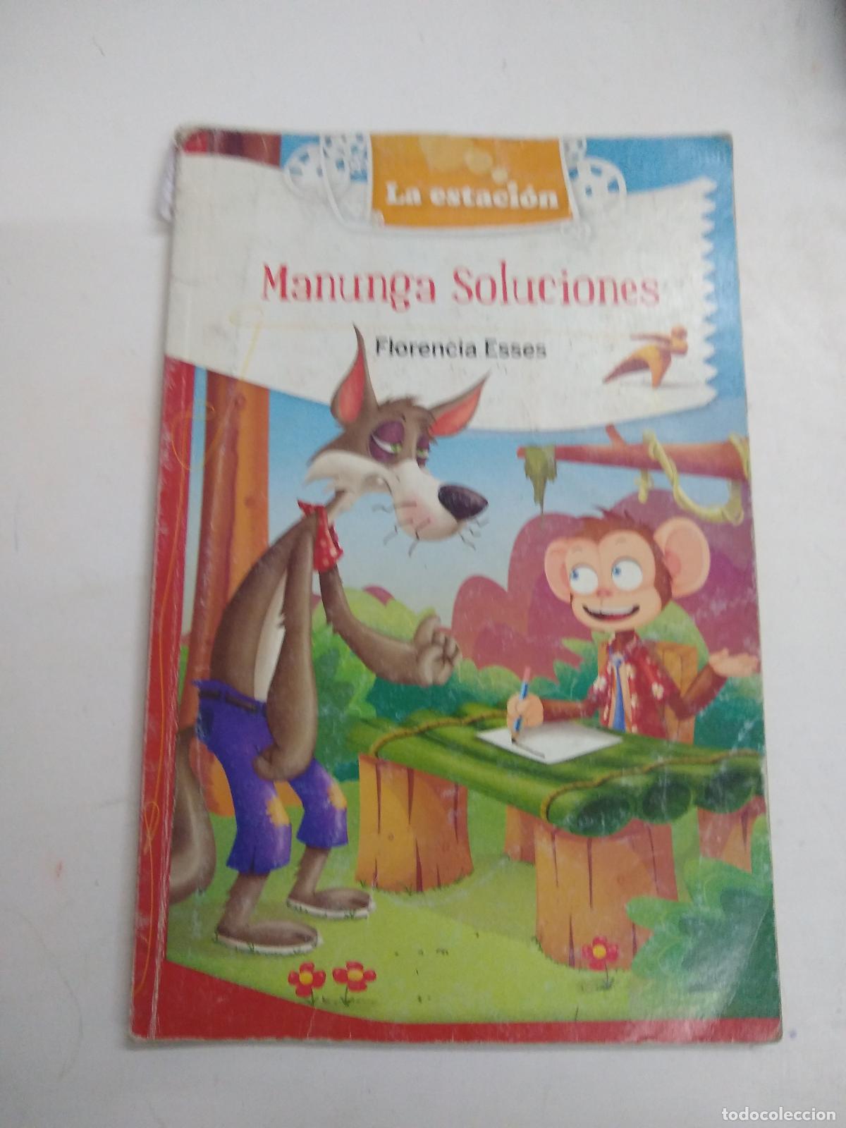 Livres: Manunga Soluciones - Florencia Esses