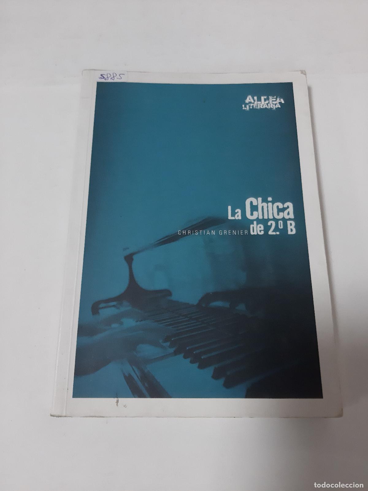 Libros: La Chica De 2b - Christian Grenier - Foto 1