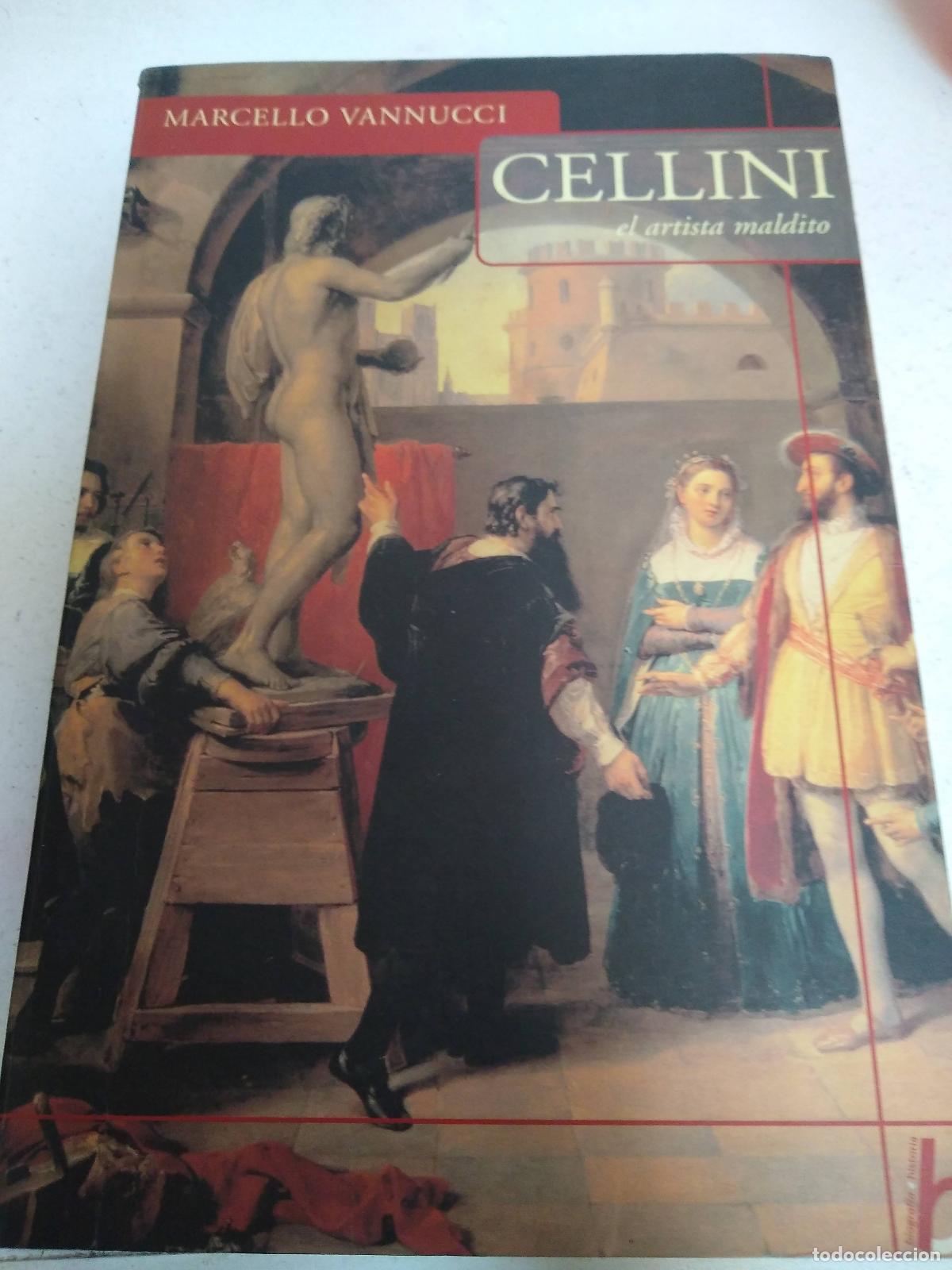 Libros: Cellini, el artista maldito - Marcello Vannucci - Foto 1
