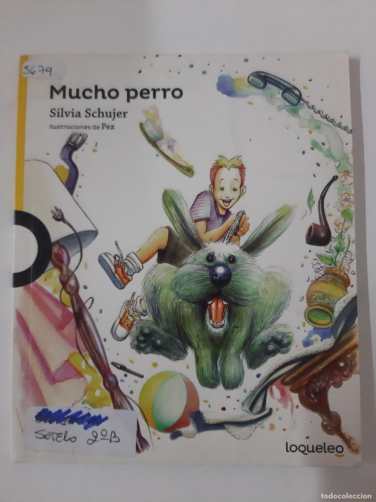 Libros: Mucho Perro - Silvia Schujer