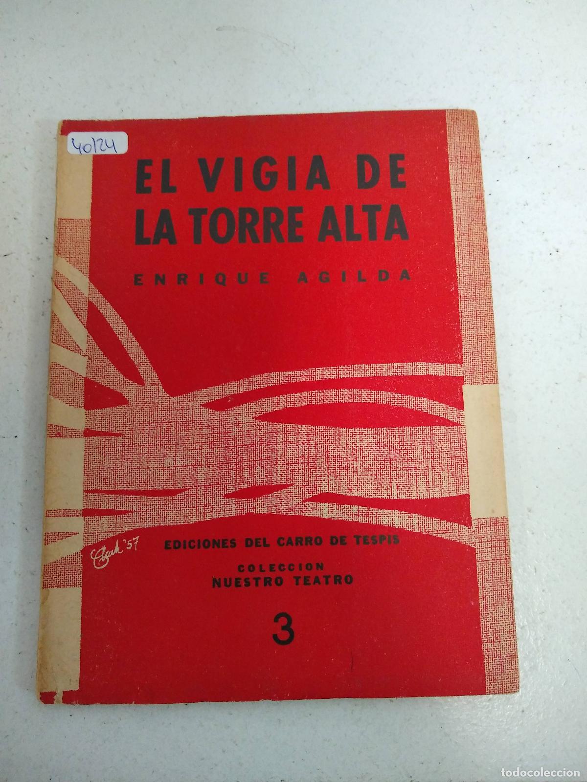 Libros: La vigia de la torre alta - Enrique Agilda - Foto 1