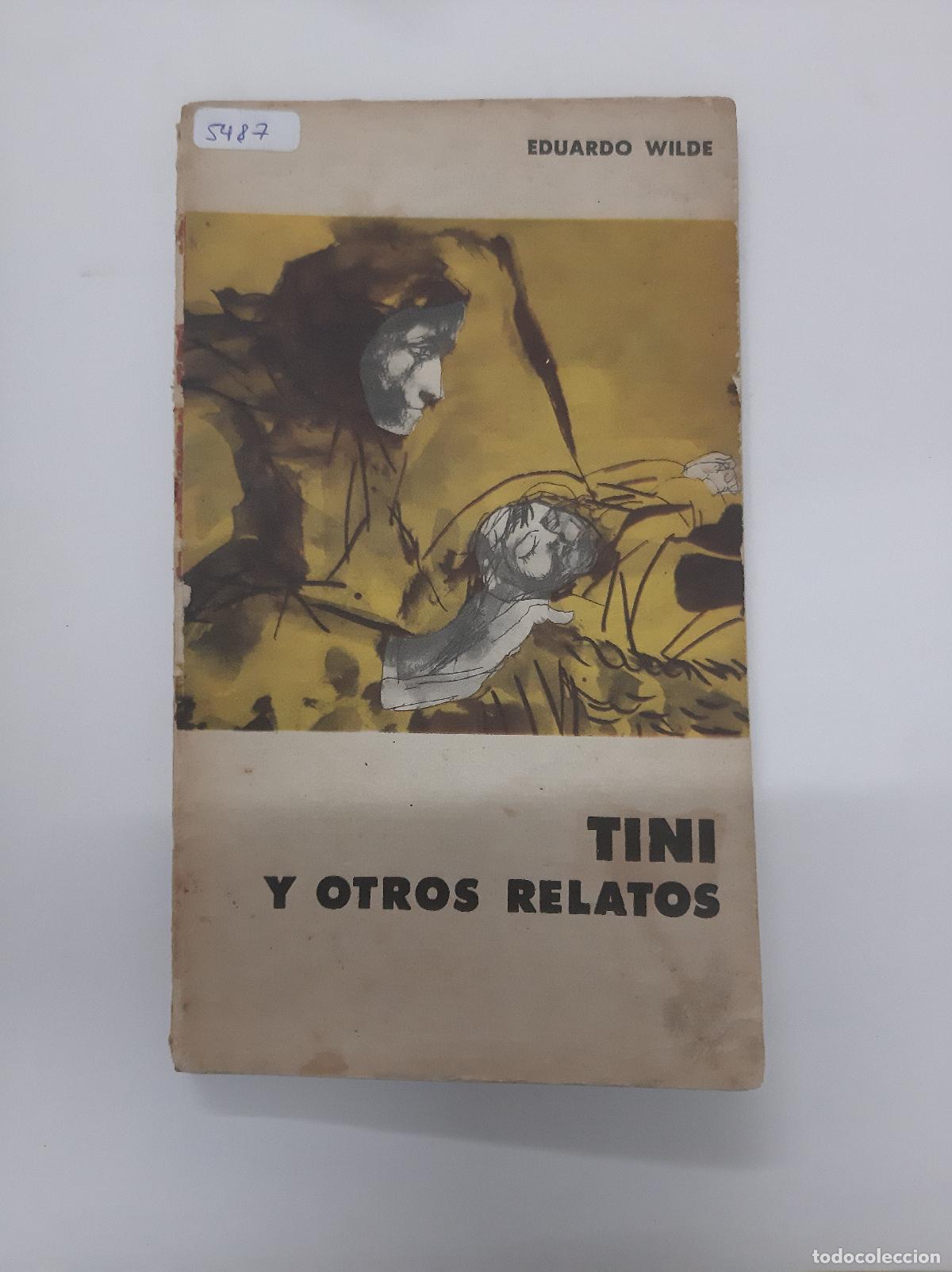 Libros: Tini Y Otros Relatos - Eduardo Wilde - Foto 1