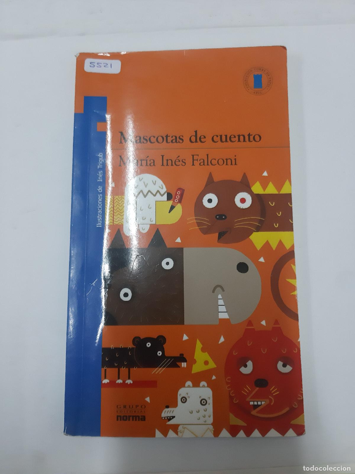 Libri di seconda mano: Mascotas De Cuento - Maria Ines Falconi