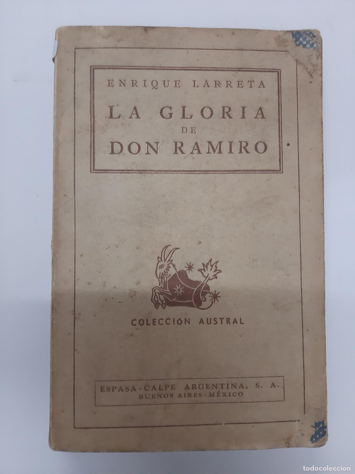 Libros: La Gloria De Don Ramiro - Enrique Larreta - Foto 1