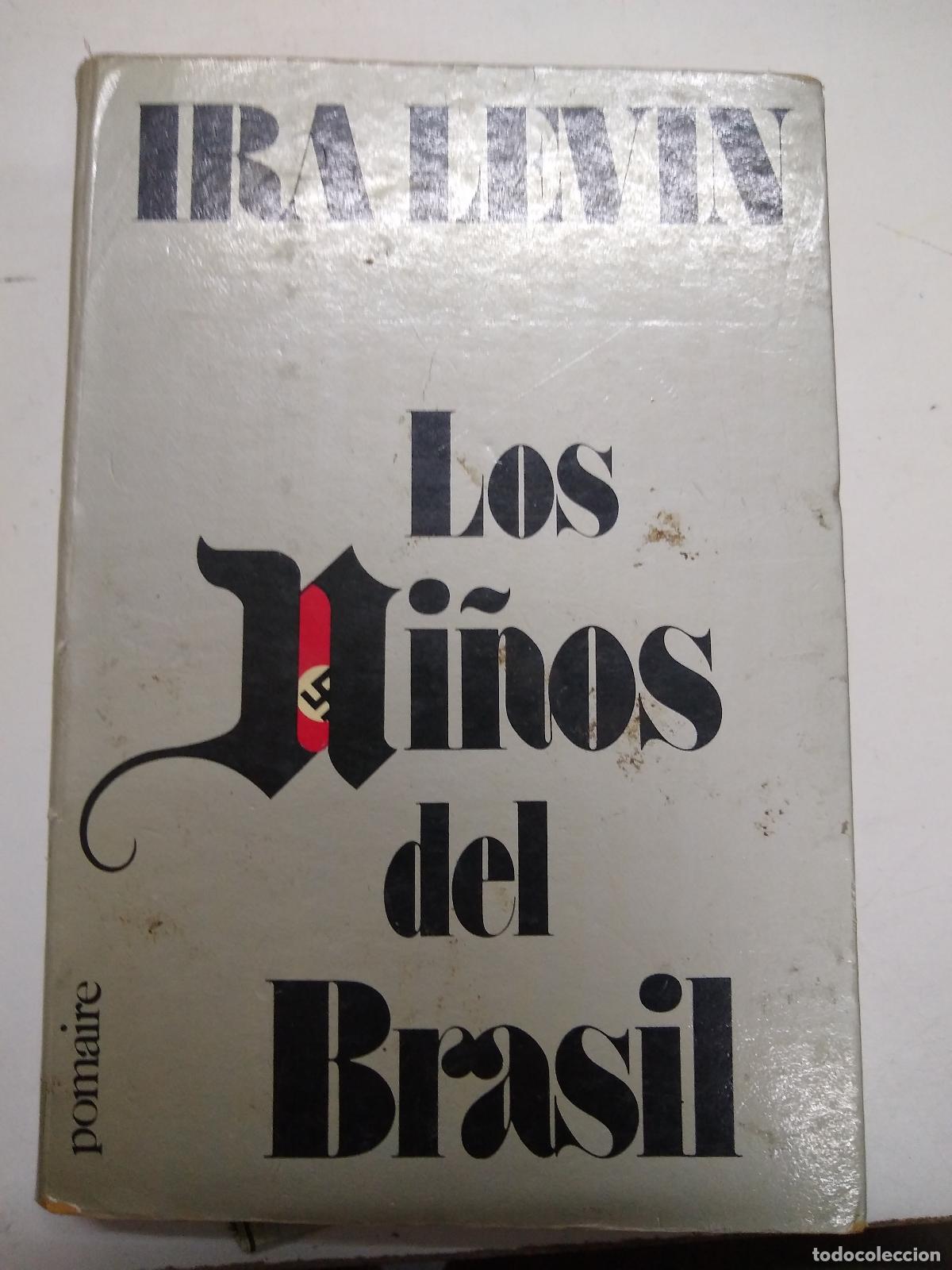 Libros: Los Ni&ntilde;os Del Brasil - Ira Levin - Foto 1