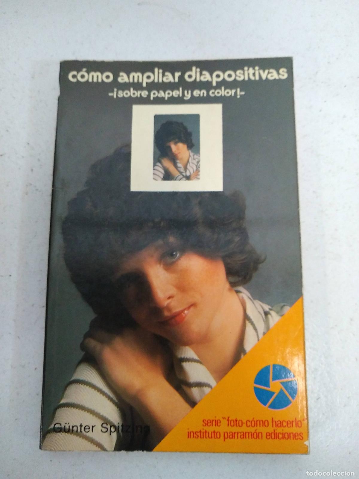 Libros: C&oacute;mo ampliar diapositivas - Gunter Spitzing - Foto 1