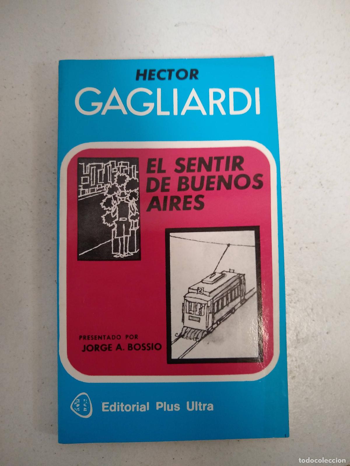 Libros: El sentir de Buenos Aires - Hector Gagliardi - Foto 1