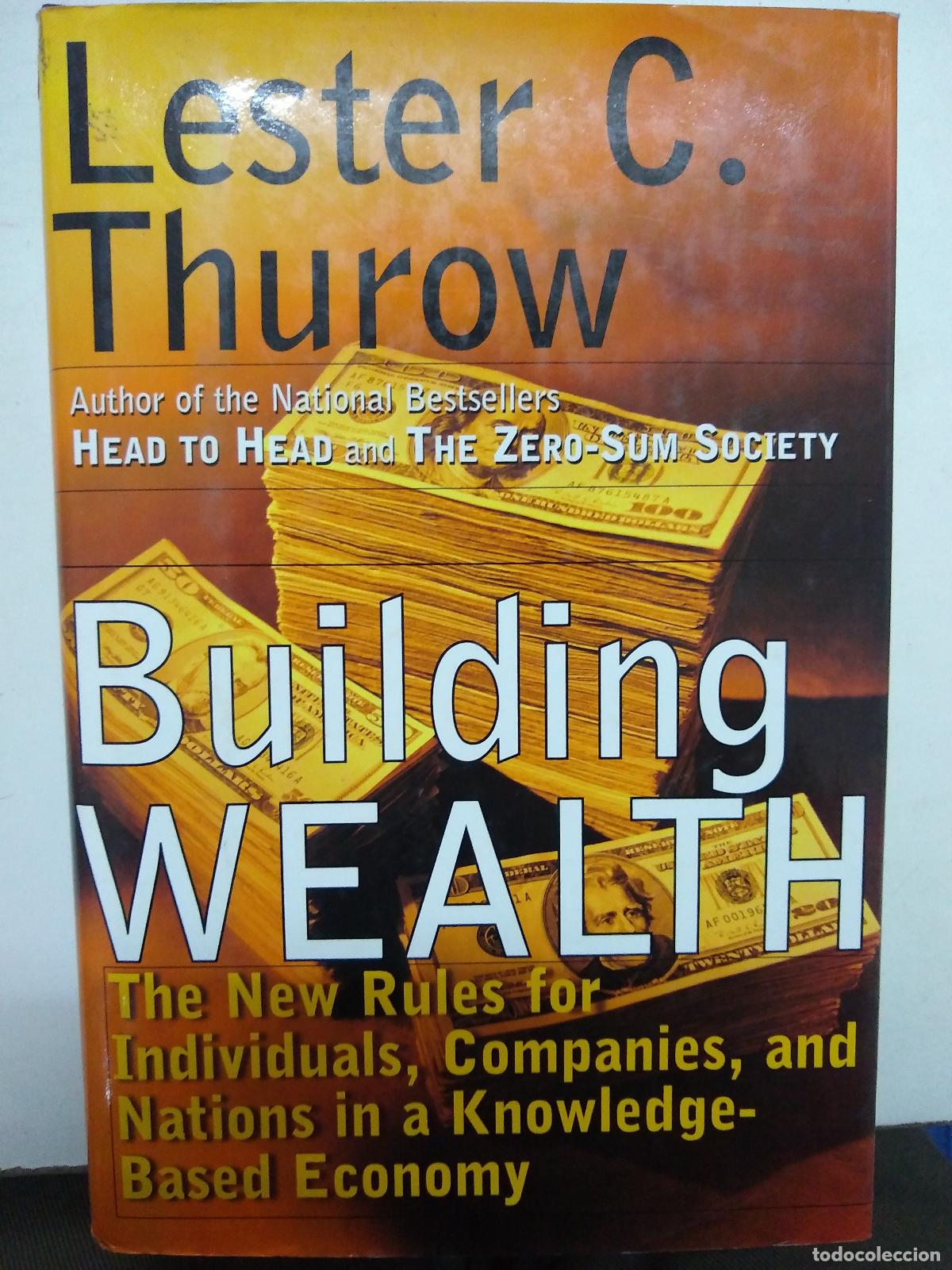 Libros: Building Wealth - Lester C Thurow - Foto 1