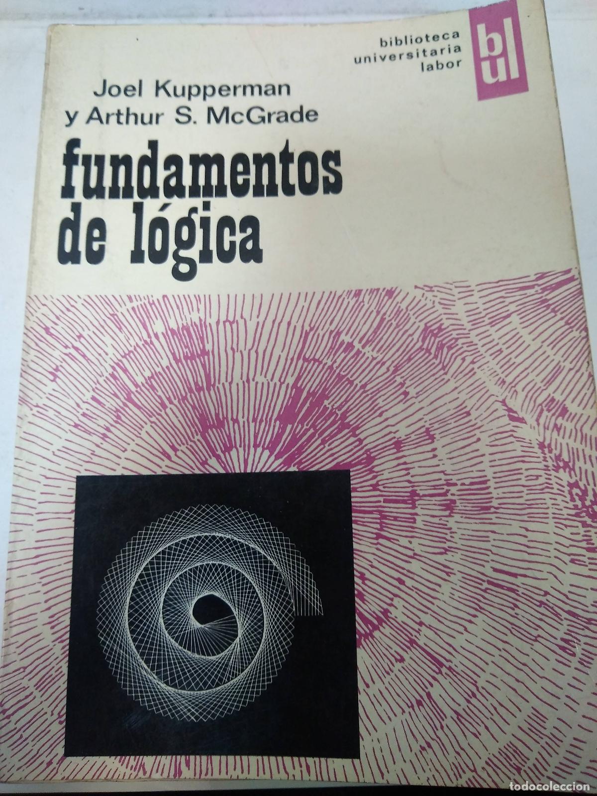 Libros: Fudnamentos de logica - Kupperman y McGrade - Foto 1