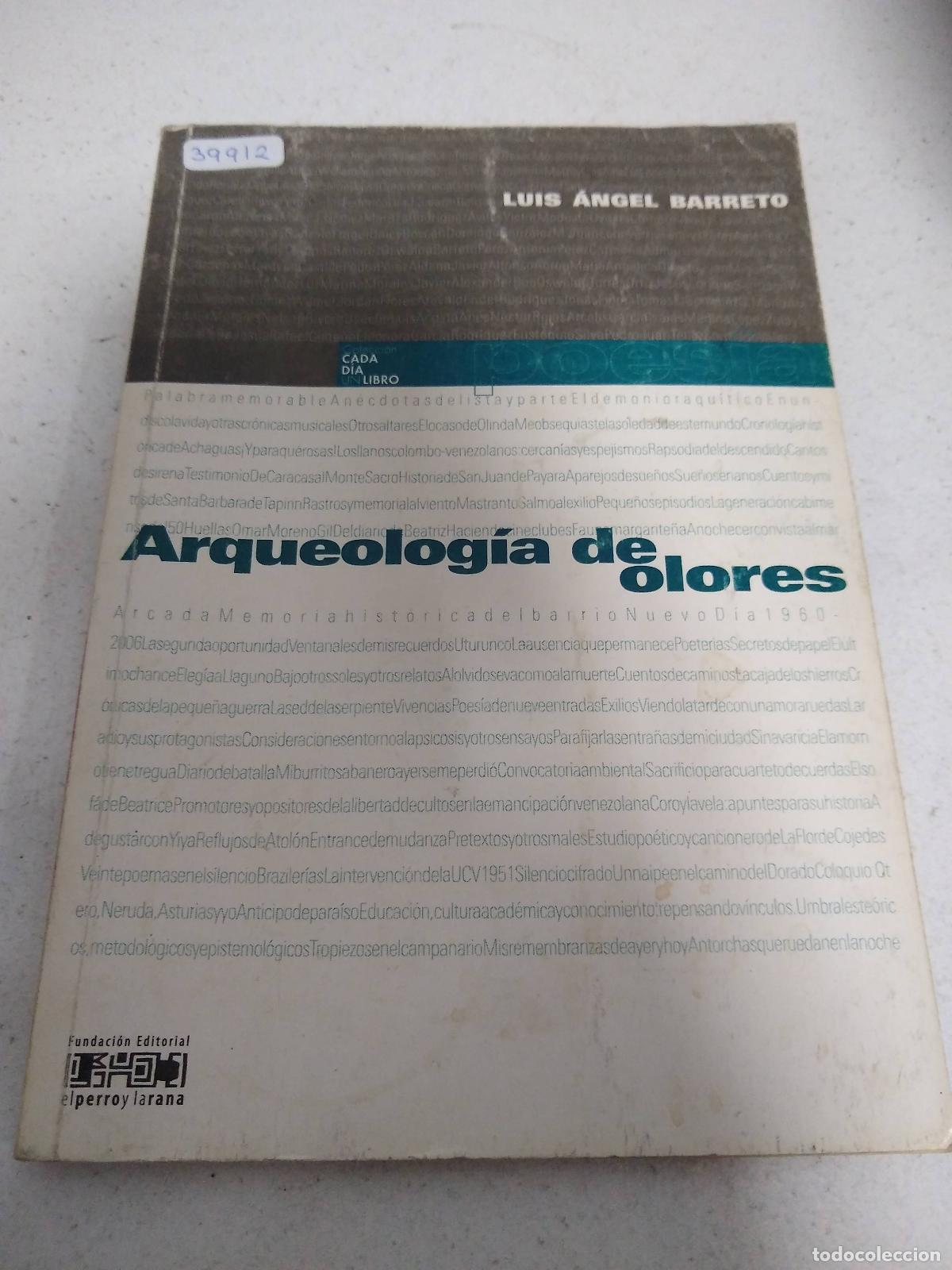 Libros: Arqueologia de olores - Luis Angel Barreto - Foto 1
