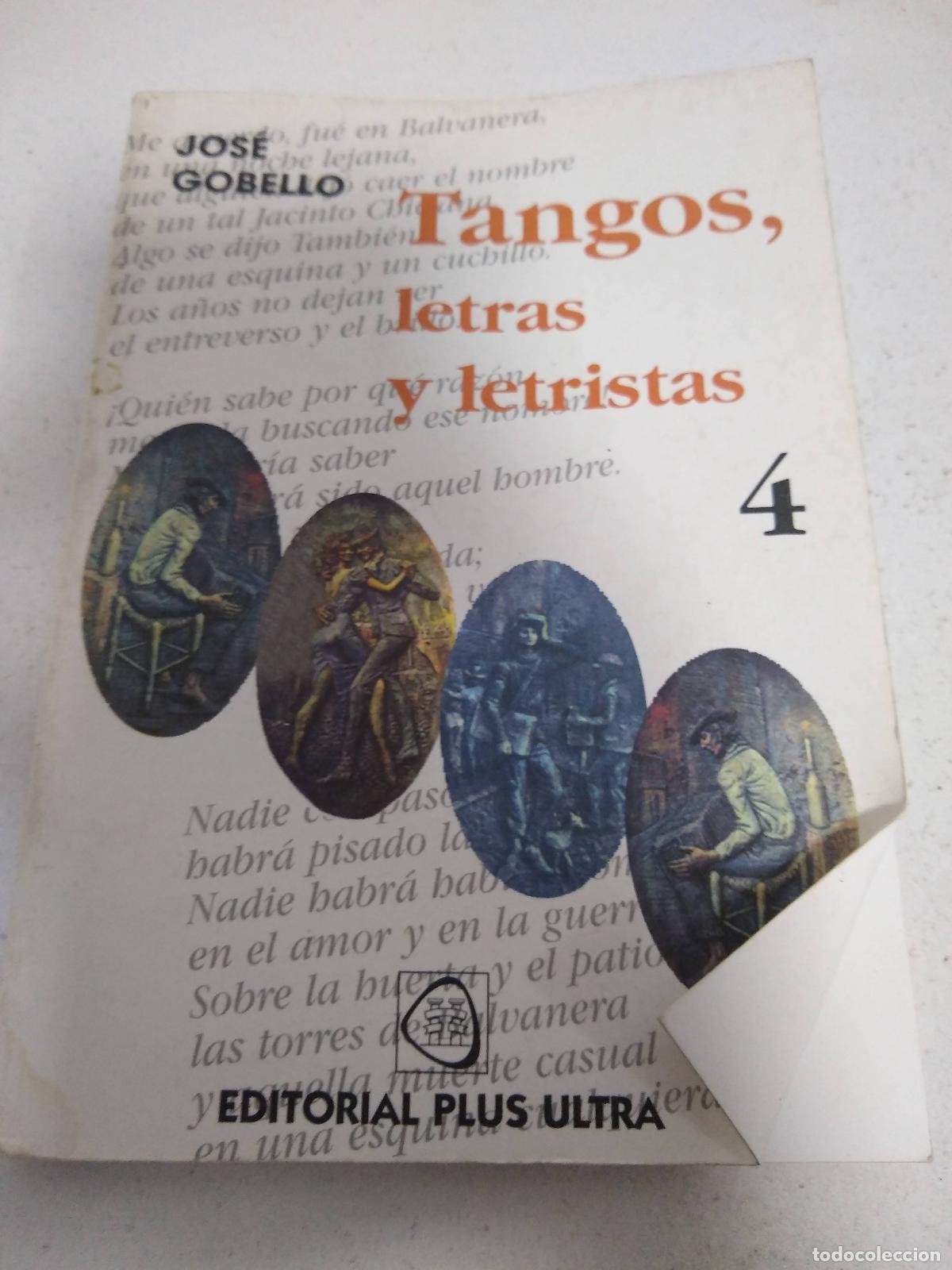 Libros: Tangos, letras y letristas 4 - Jose Gobello - Foto 1