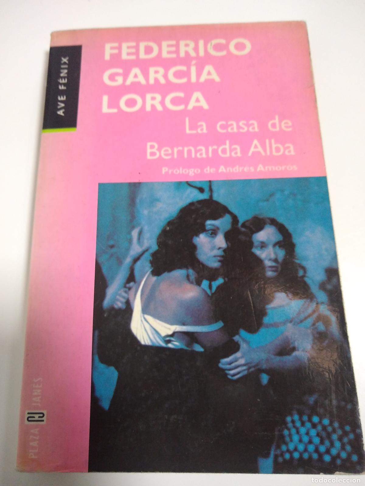 Libros: La Casa De Bernarda Alba - Federico Garcia Lorca