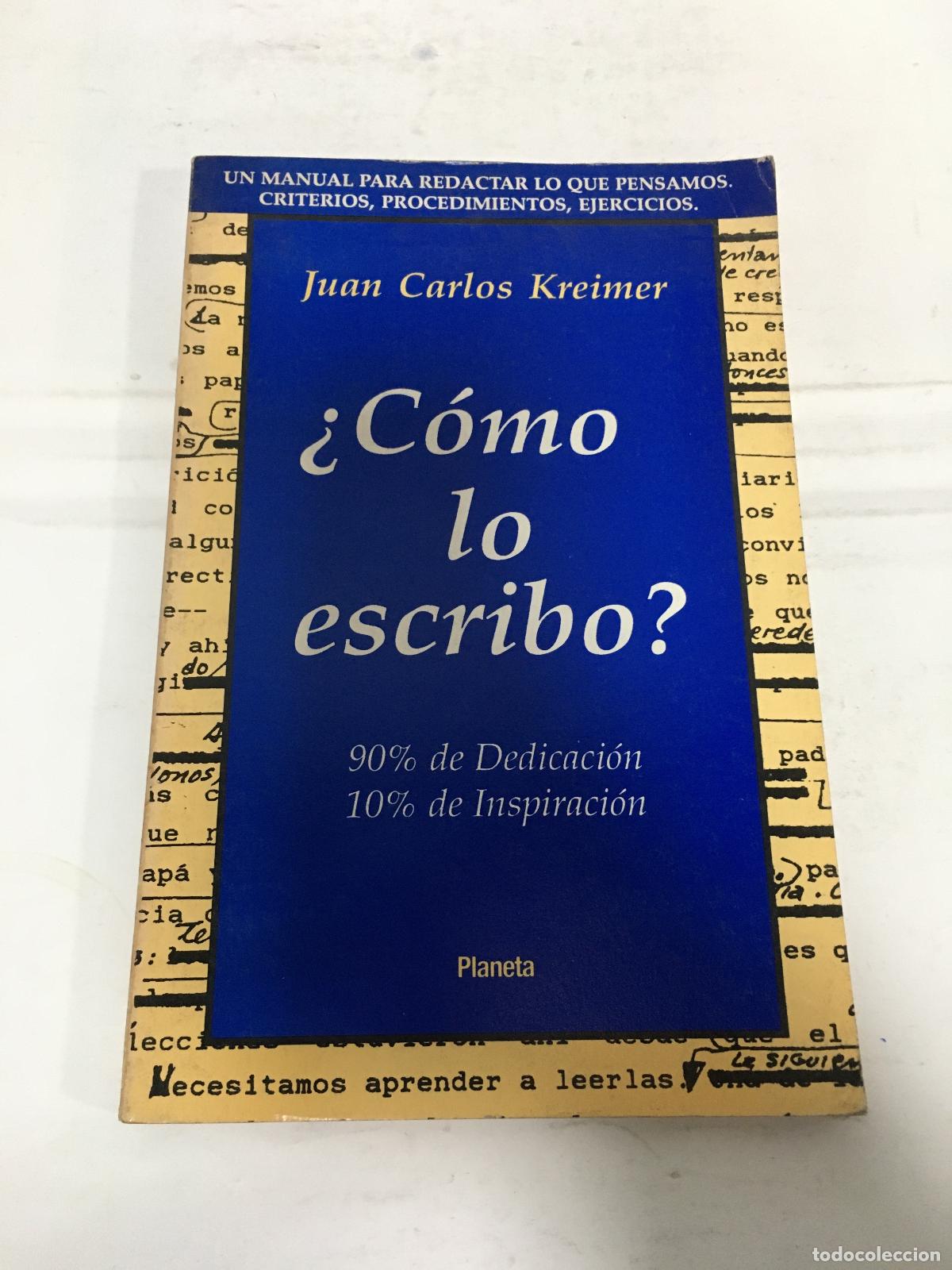 Libros: Como lo escribo? - Juan Carlos Kreimer - Foto 1