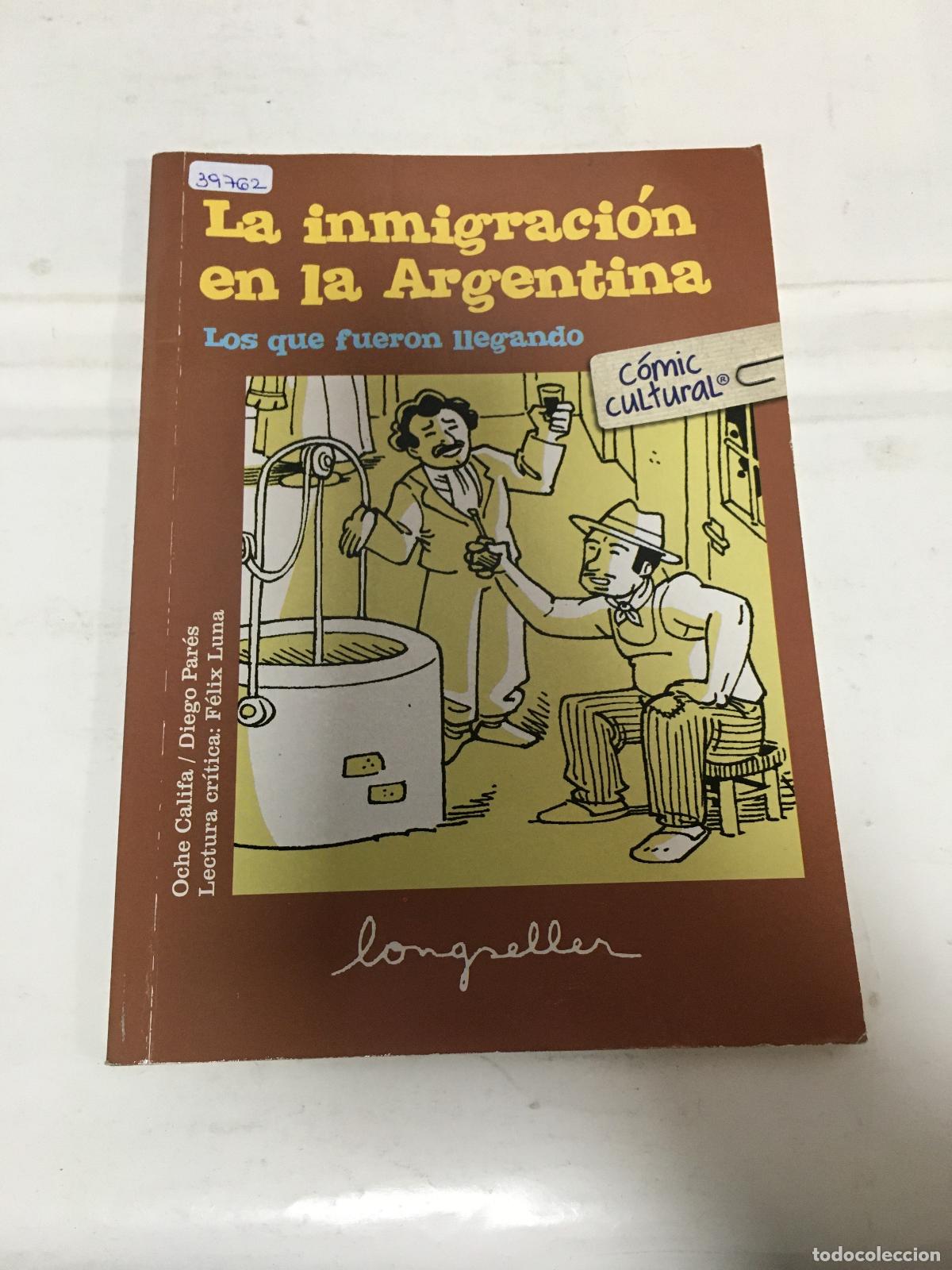 Libros: La inmigracion en la Argentina - Califa, Pares - Foto 1