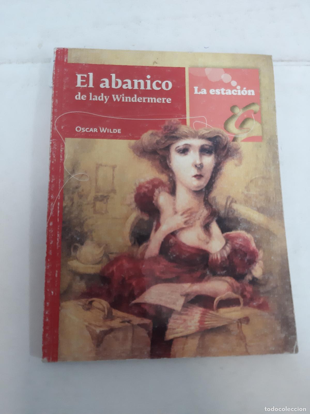 Libros: El Abanico De Lady Windermere - Oscar Wilde - Foto 1