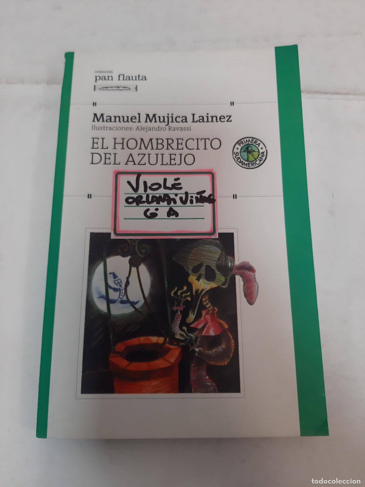 Livres: El Hombrecito Del Azulejo - Manuel Mujica Lainez