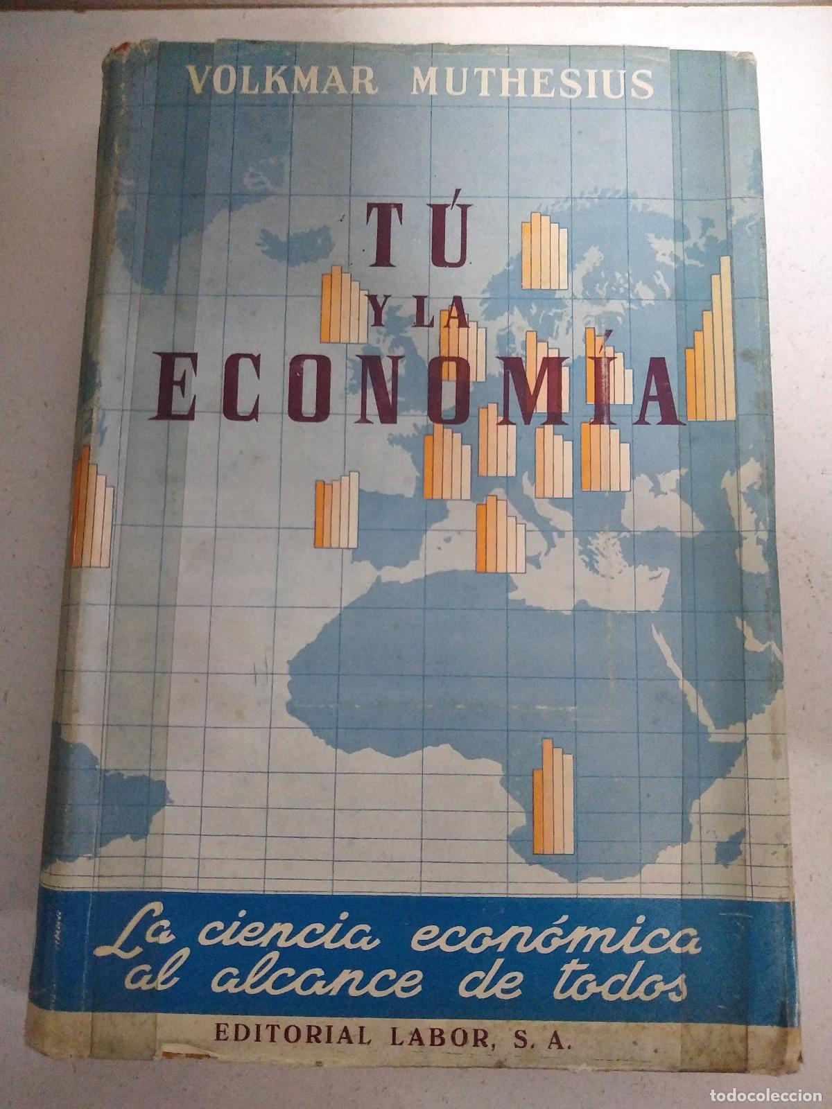 Libros: T&uacute; y la econom&iacute;a - Volkmar Muthesius - Foto 1