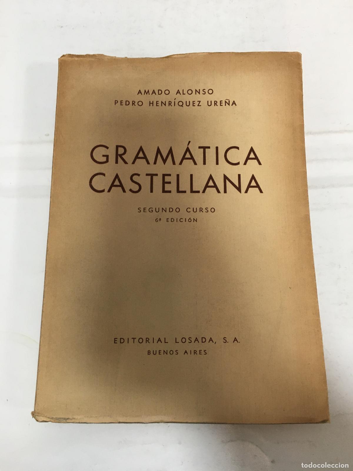 Libros: Gramatica Castellana - Alonso, Ure&ntilde;a - Foto 1