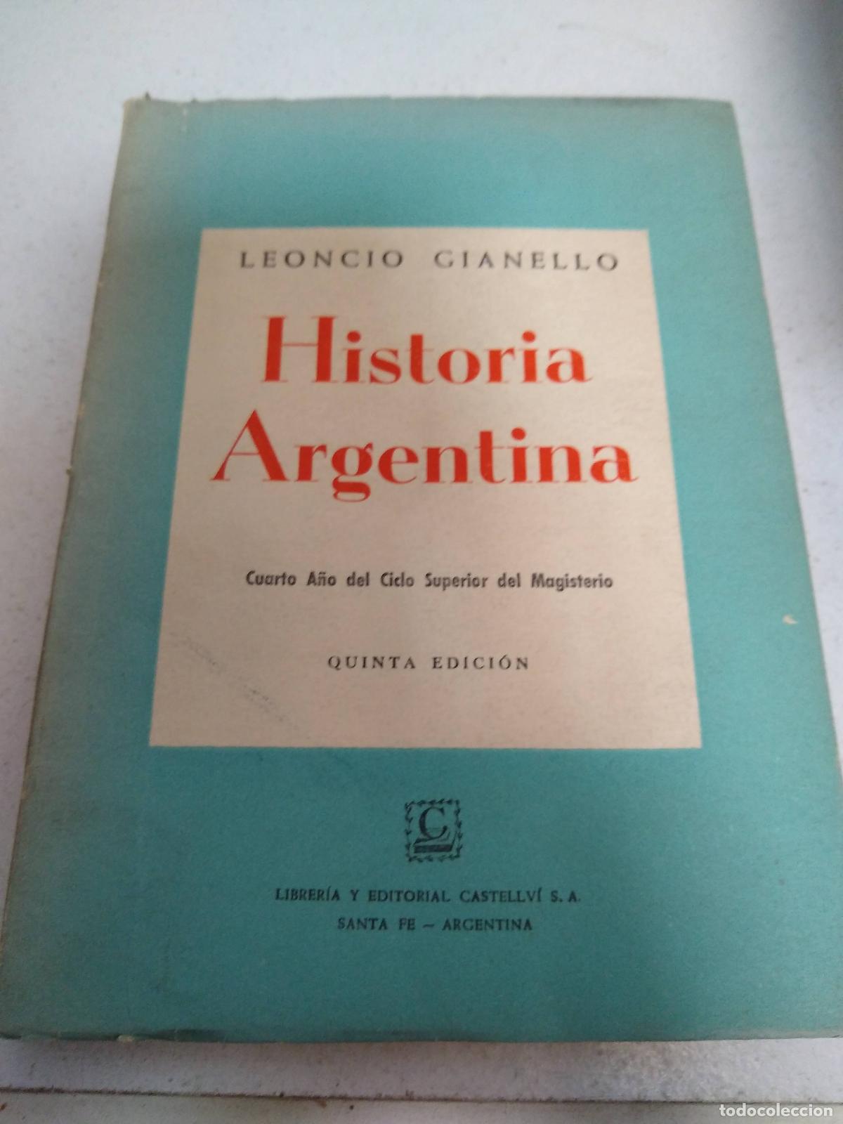 Libros: Historia argentina - Leoncio Gianello - Foto 1