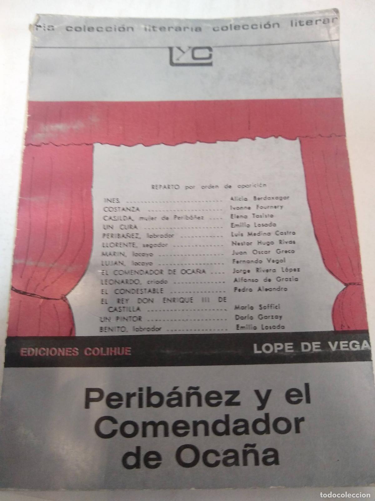 Libros: Perib&aacute;&ntilde;ez Y El Comendador De Oca&ntilde;a - Lope De Vega - Foto 1